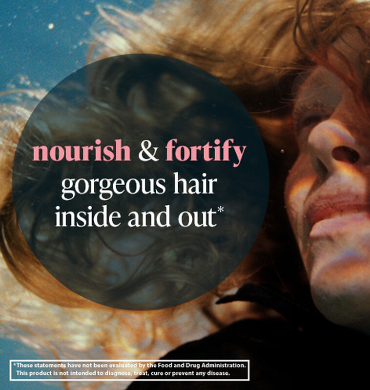 nourish and fortify gorgeous hair inside and out